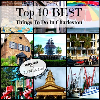 Top 10 Best Things to do in Charleston, SC Top 10 Best Things to do in Charleston, SC