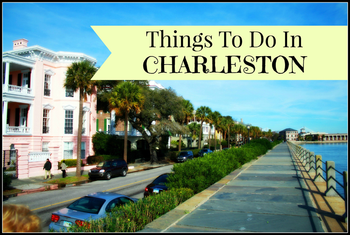 Things to Do in Charleston, South Carolina